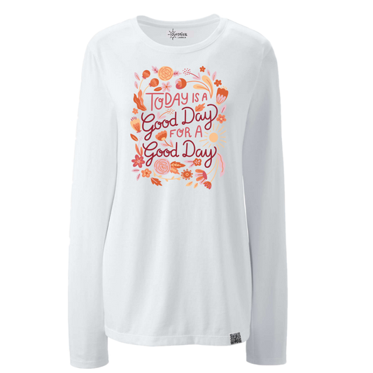 Today is a Good Day for a Good Day — Women's Relaxed Long Sleeve Tee