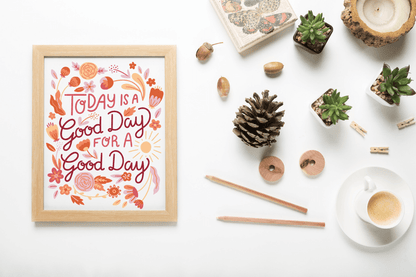 Angie and Ruby - Today is a Good Day for a Good Day - Art Print Flat Lay