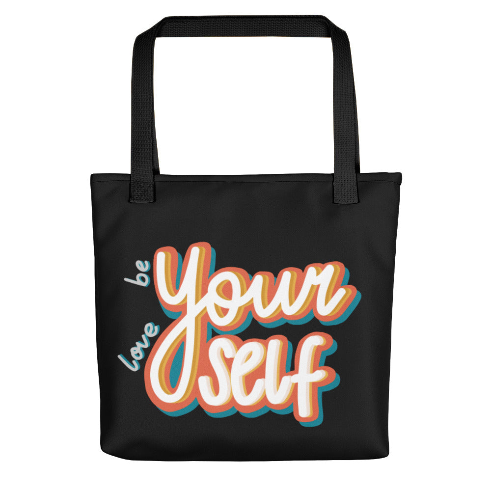 Be Yourself, Love Yourself — Vinyl Tote