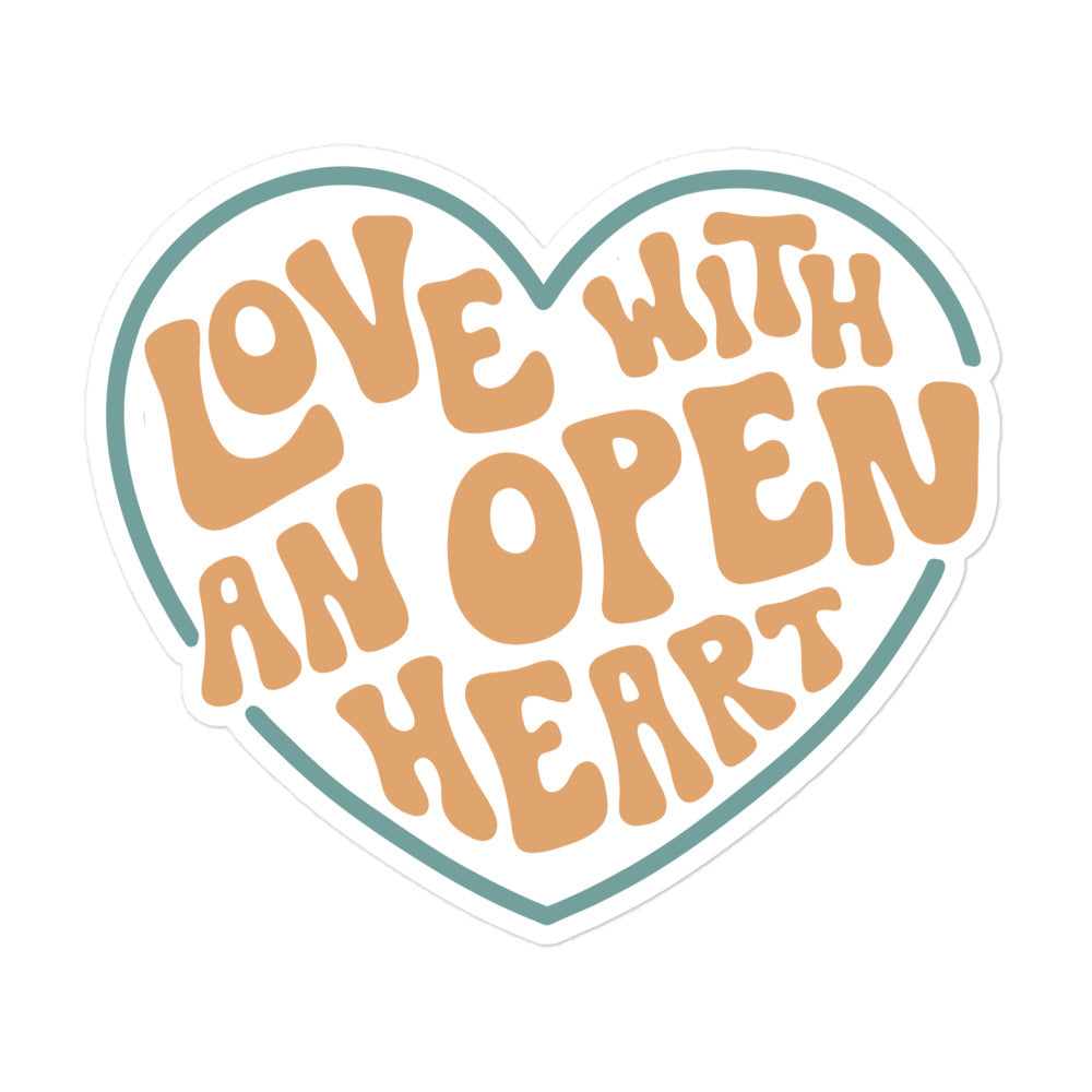 Love With An Open Heart — Sticker