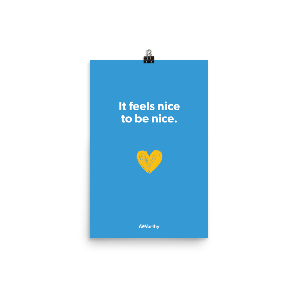 Be Nice — Poster — 12x18