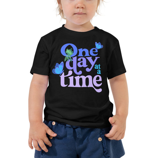 One Day At A Time — Toddler Tee