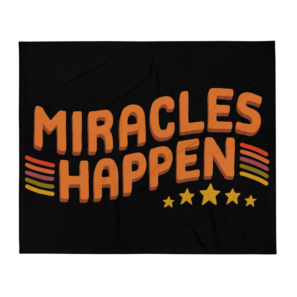 Miracles Happen — Fuzzy Throw Blanket