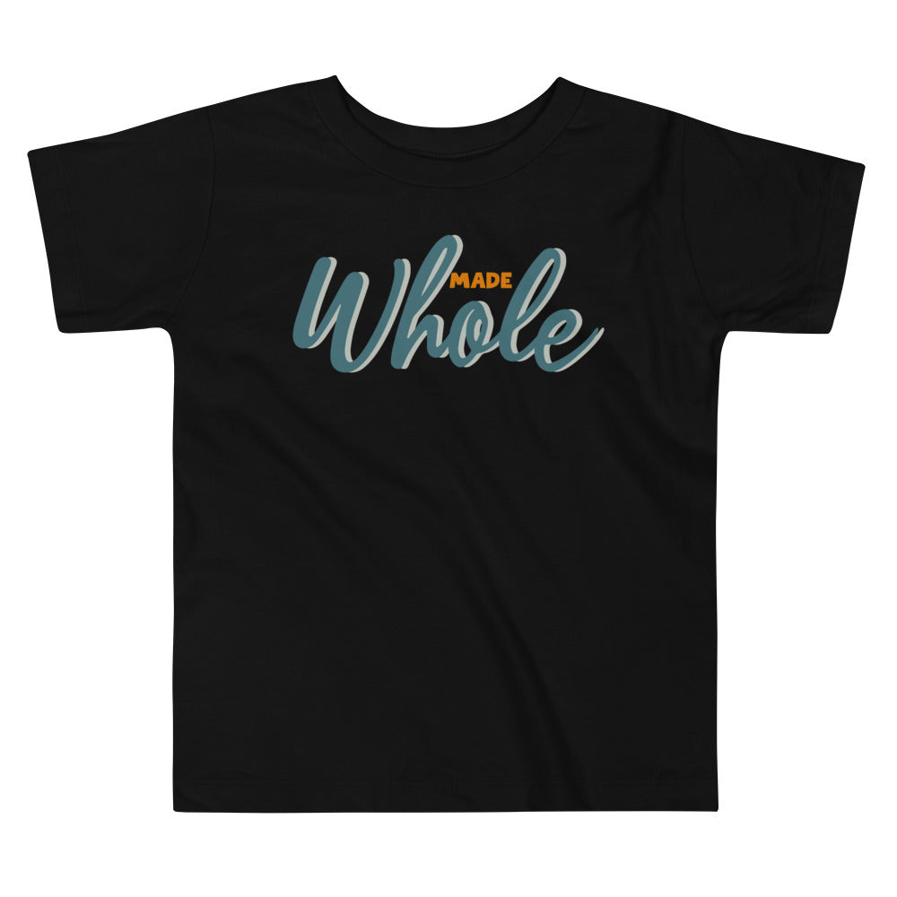Made Whole — Toddler Tee