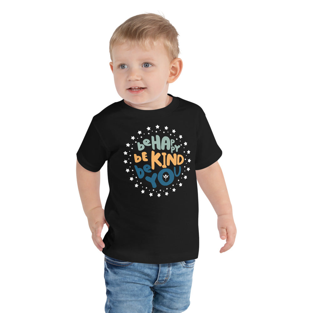 Be Happy, Be Kind, Be You — Toddler Tee