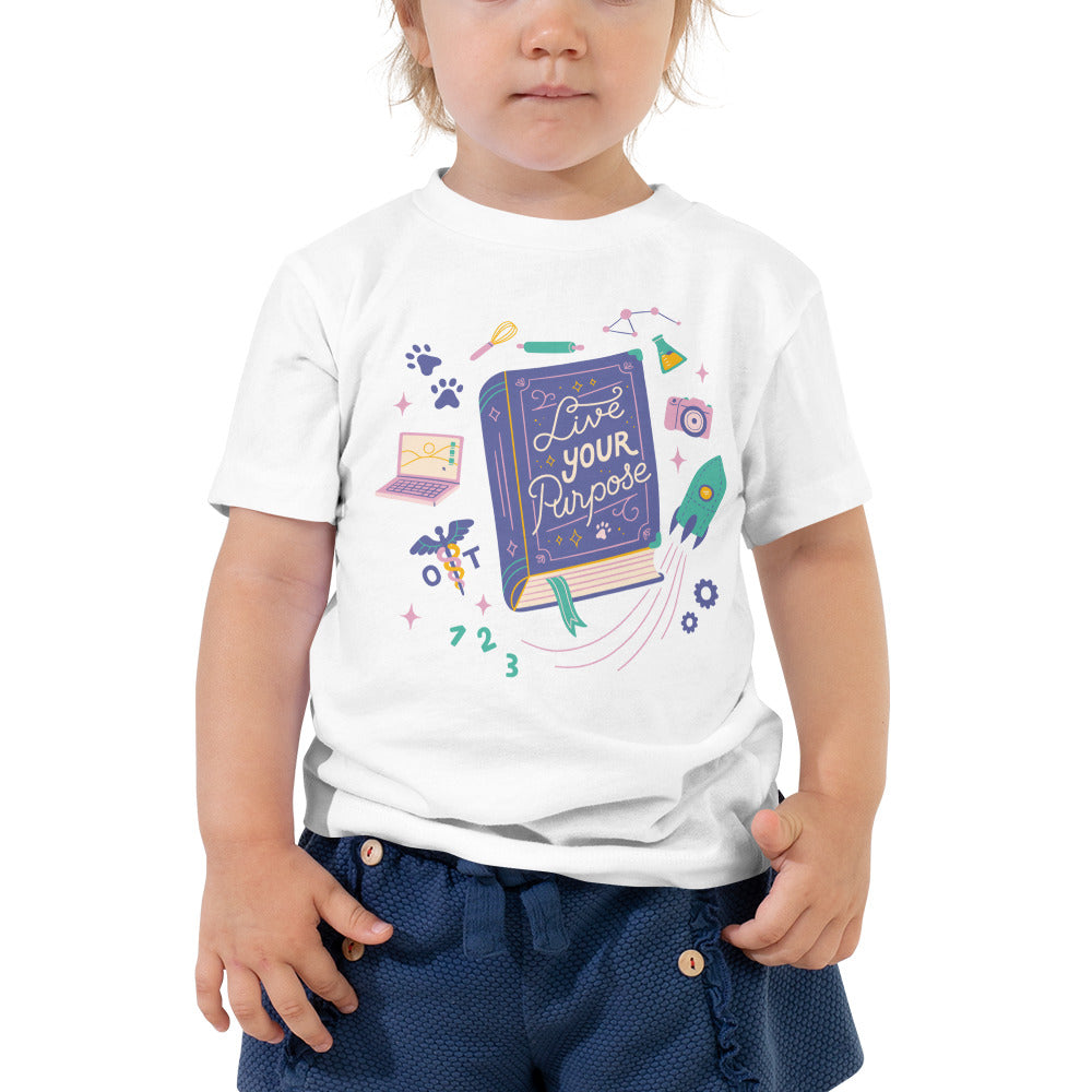 Live Your Purpose — Toddler Tee