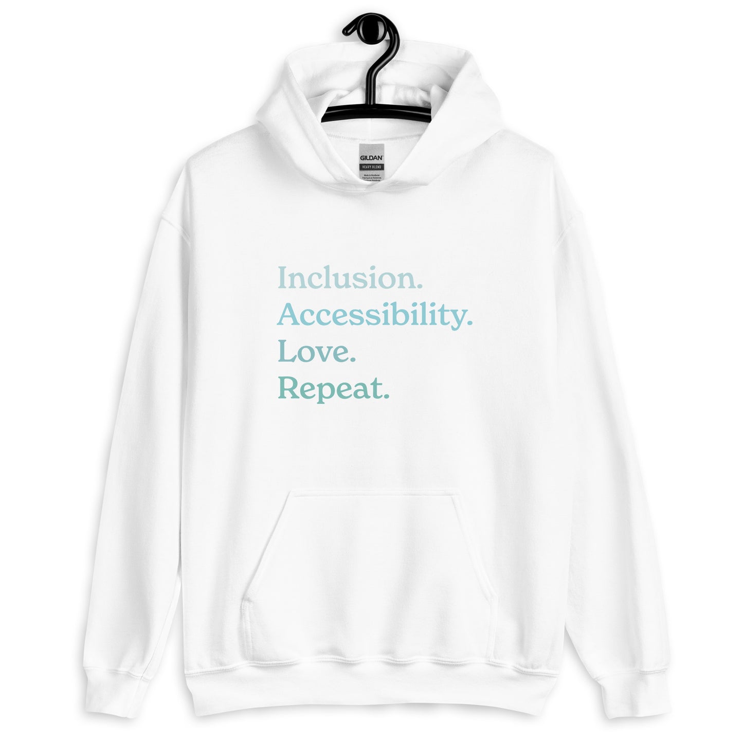 Inclusion. Accessibility. Love. Repeat. — Adult Unisex Hoodie