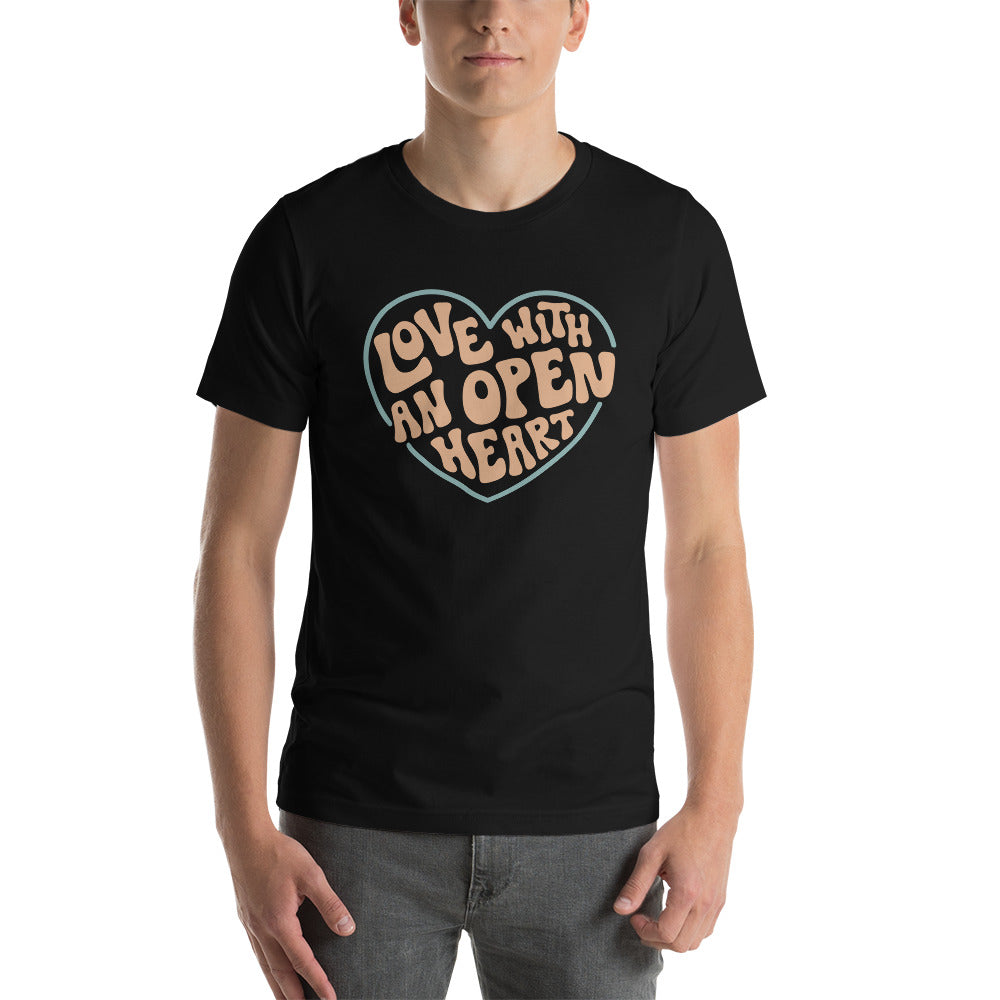 Love With An Open Heart — Adult Unisex Tee