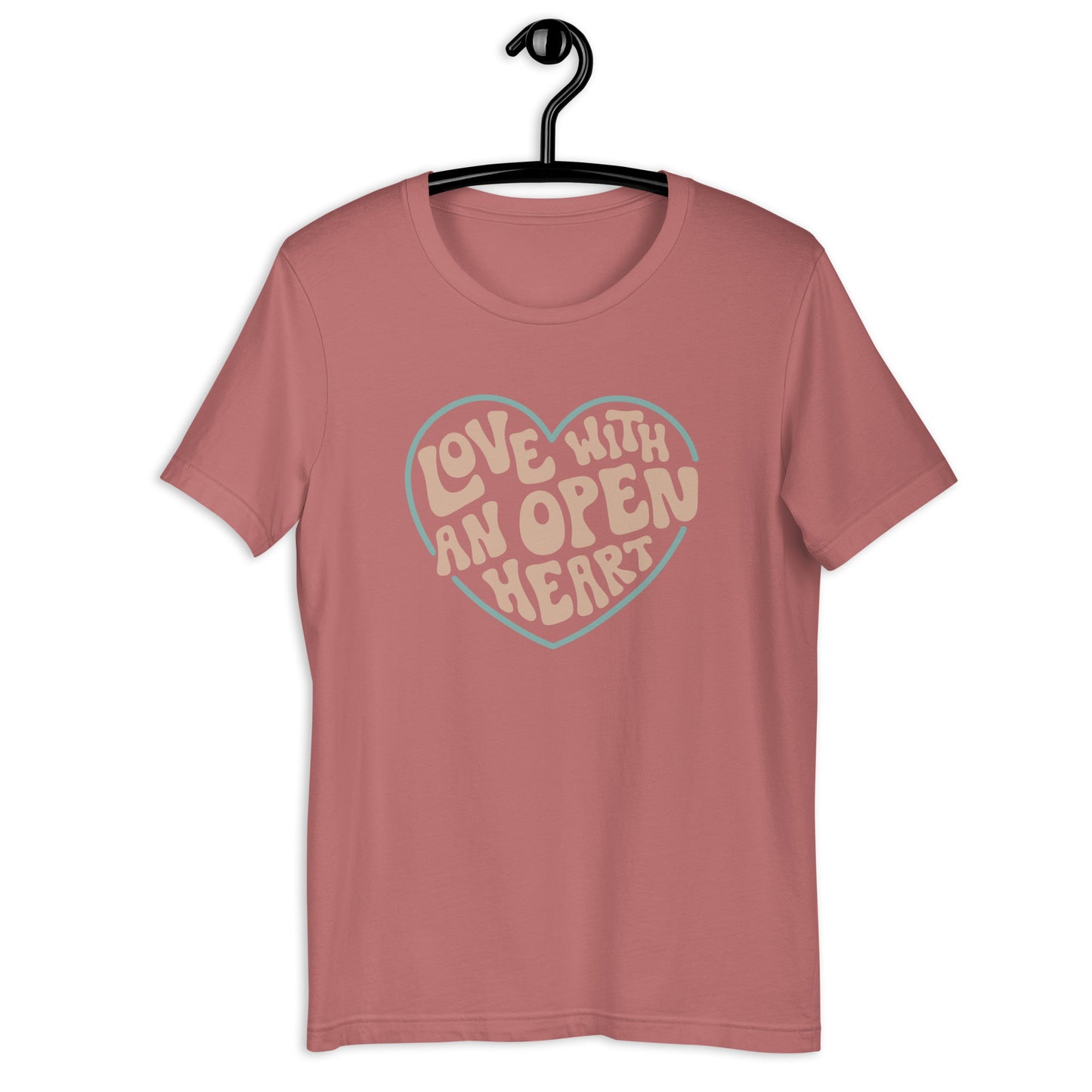 Love With An Open Heart — Adult Unisex Tee