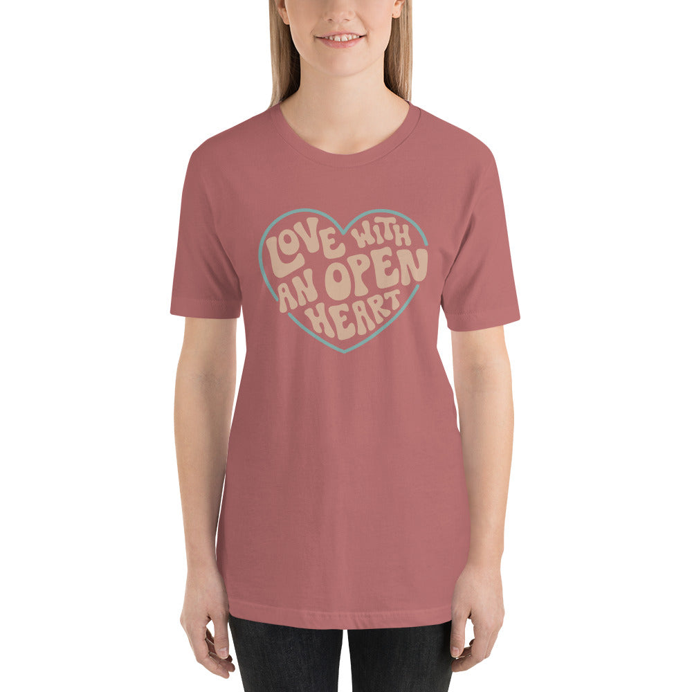 Love With An Open Heart — Adult Unisex Tee