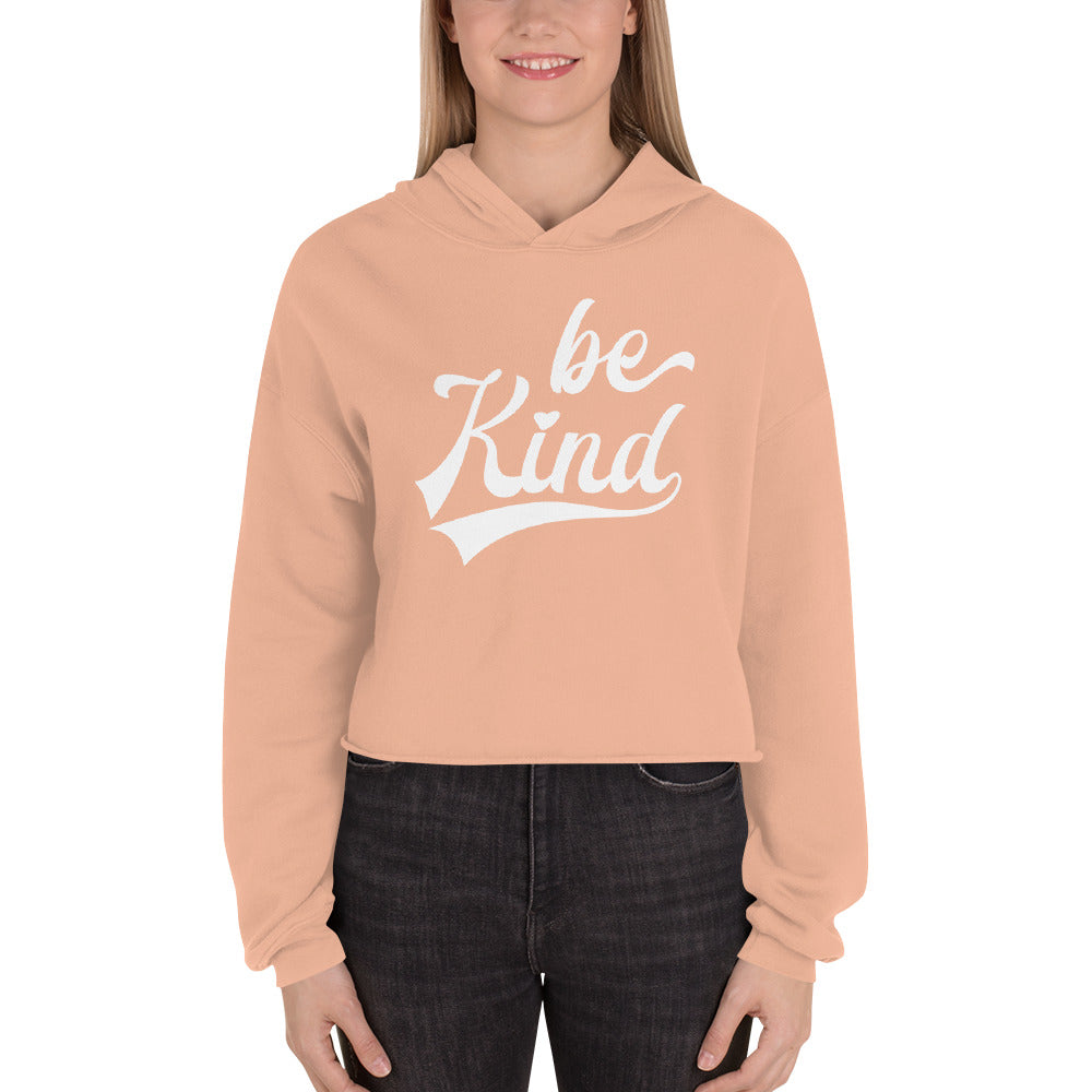 Be Kind — Crop Hoodie