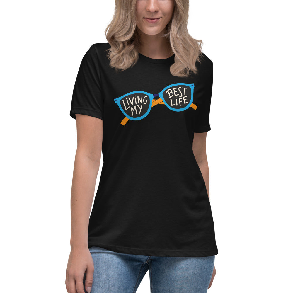 Living My Best Life — Women's Relaxed Tee
