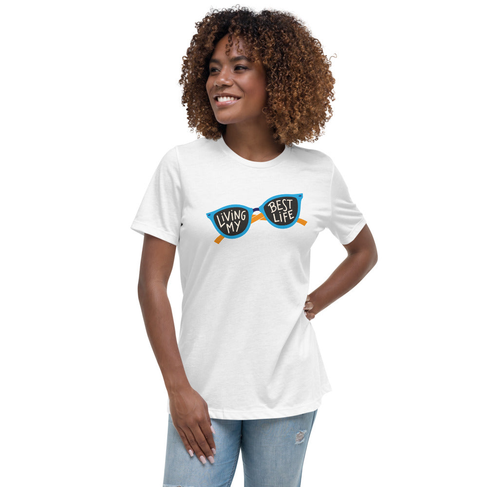 Living My Best Life — Women's Relaxed Tee