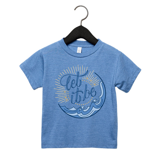 Let It Be — Toddler Tee