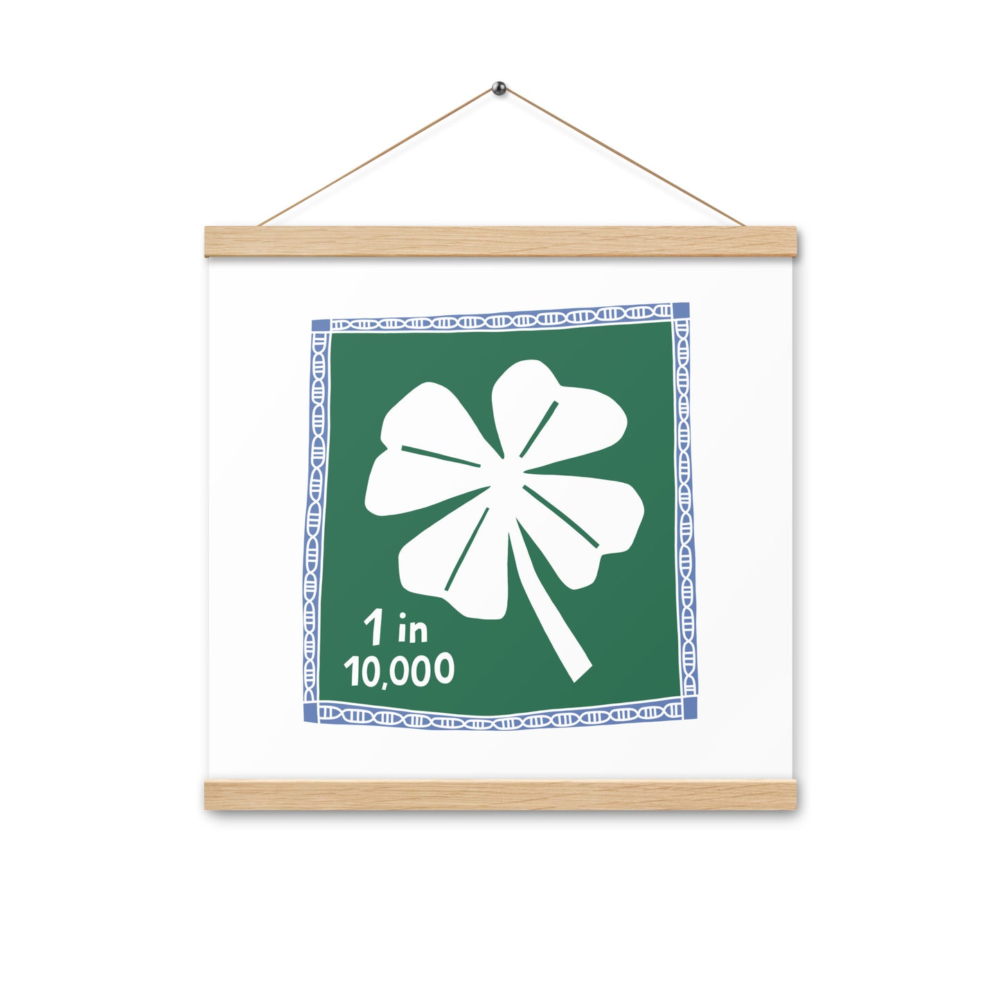 1 in 10,000 — Poster with Hanger