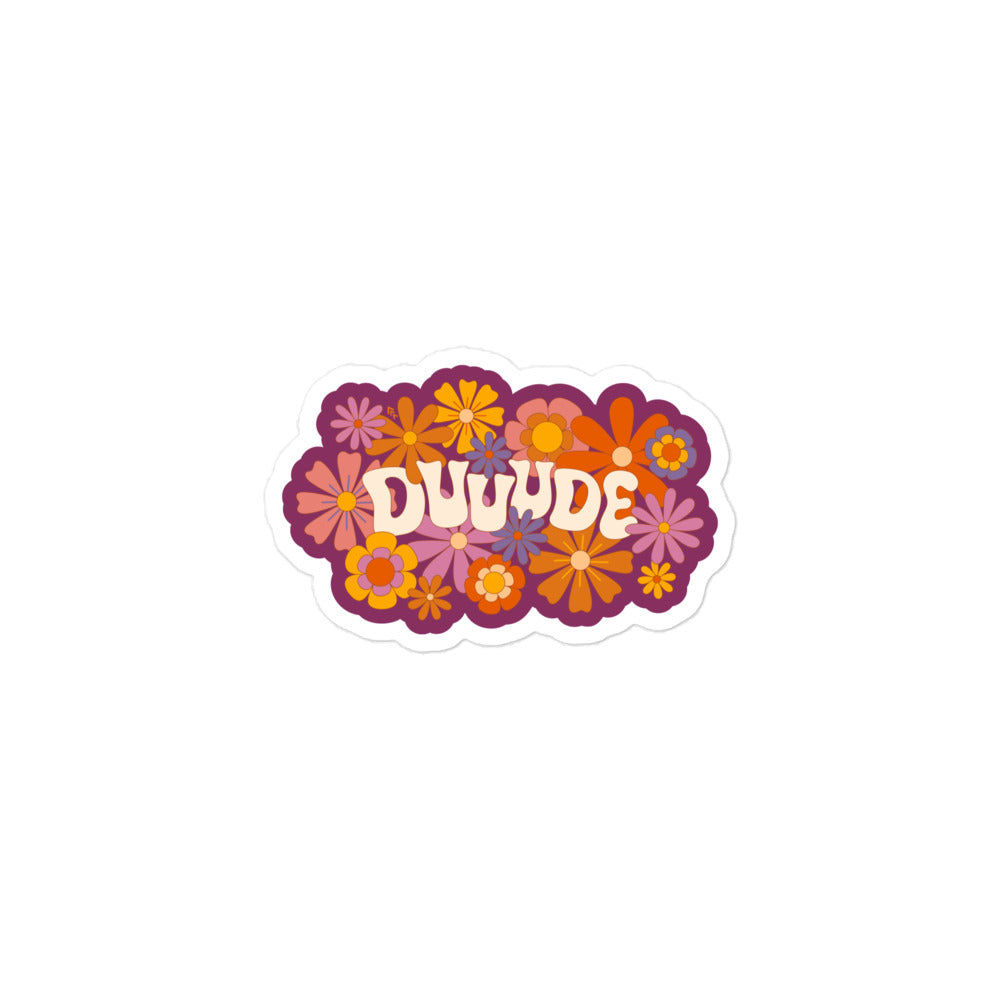 Dude — Stickers
