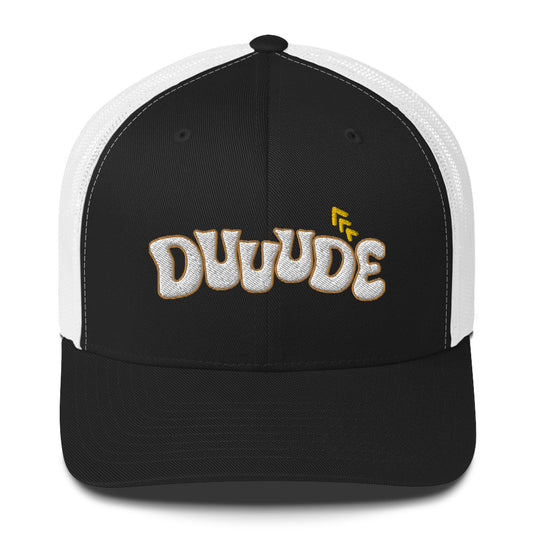 Dude — Trucker Hat