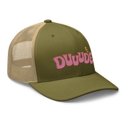 Dude — Trucker Hat