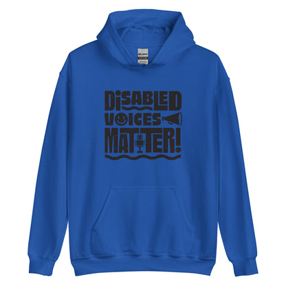 Disabled Voices Matter — Adult Unisex Hoodie