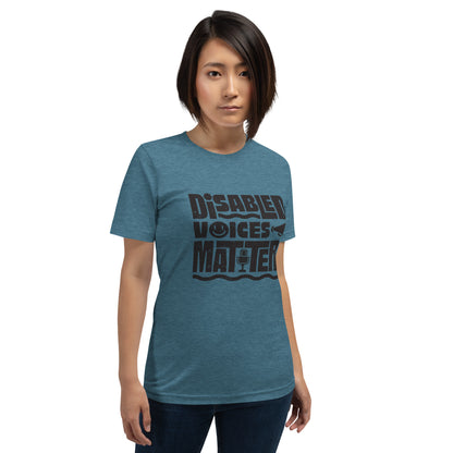 Disabled Voices Matter — Adult Unisex Tee