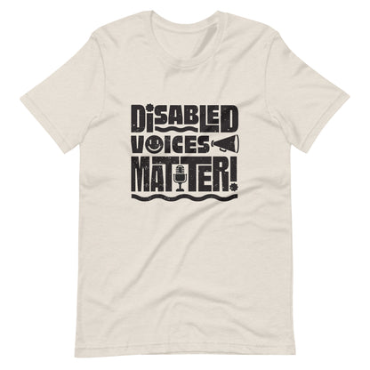 Disabled Voices Matter — Adult Unisex Tee