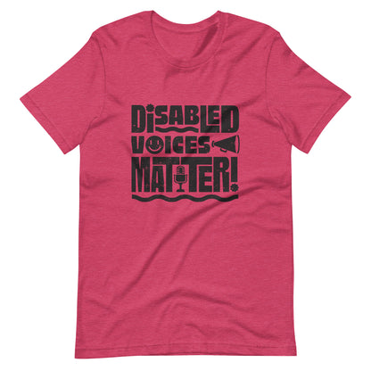 Disabled Voices Matter — Adult Unisex Tee