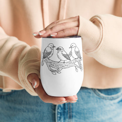 Three Little Birds — Wine Tumbler