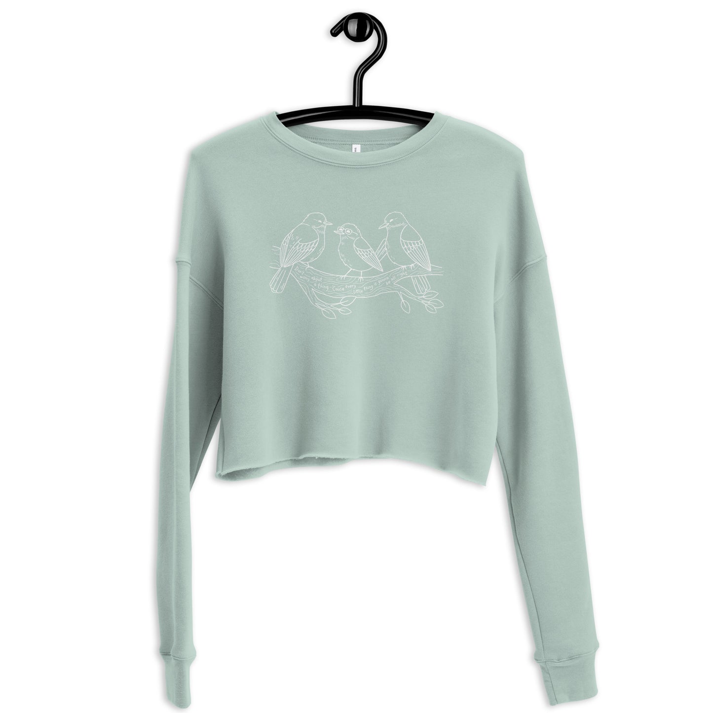 Three Little Birds — Crop Sweatshirt