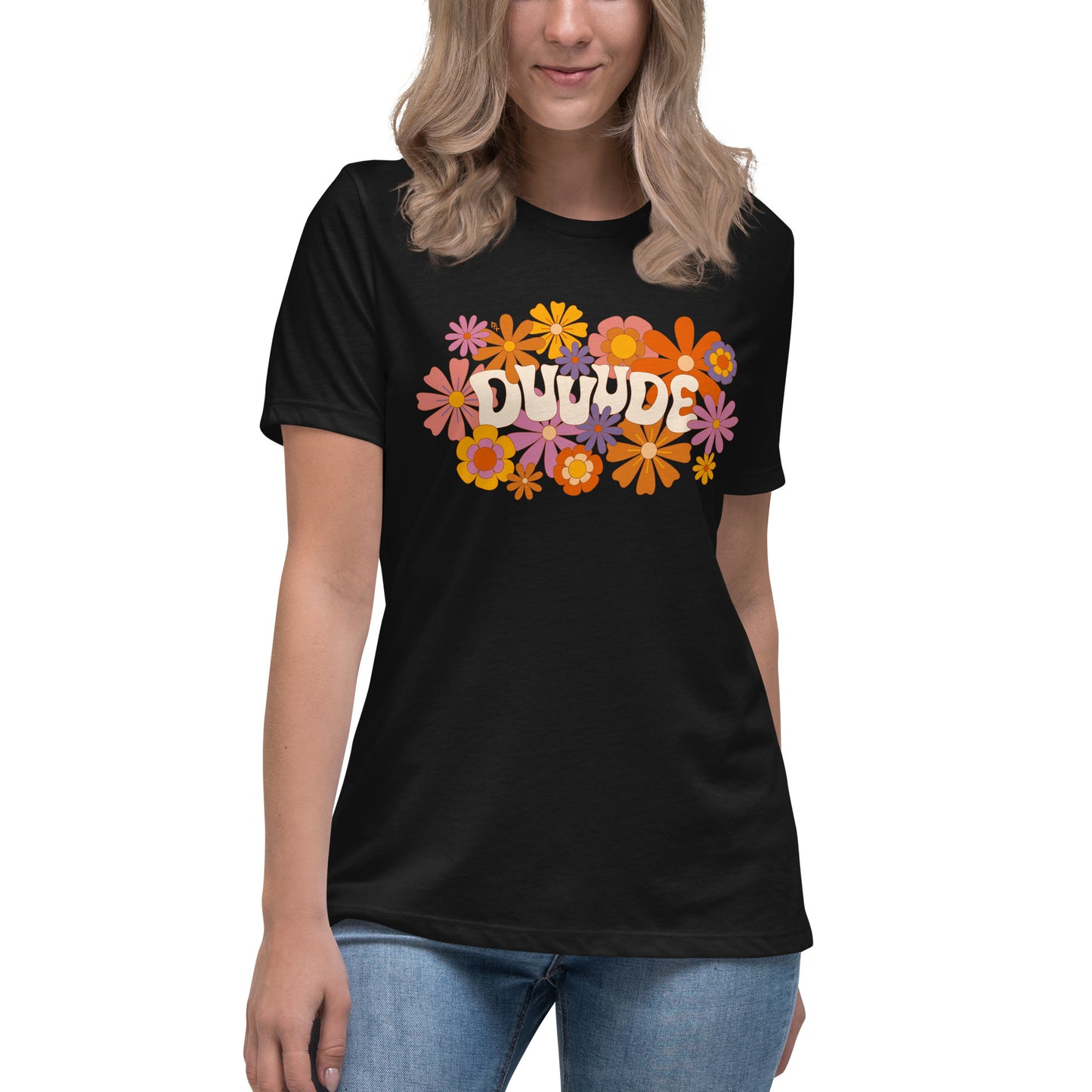 Dude — Women's Relaxed Tee