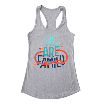 We Are Family — Ideal Racerback Tank