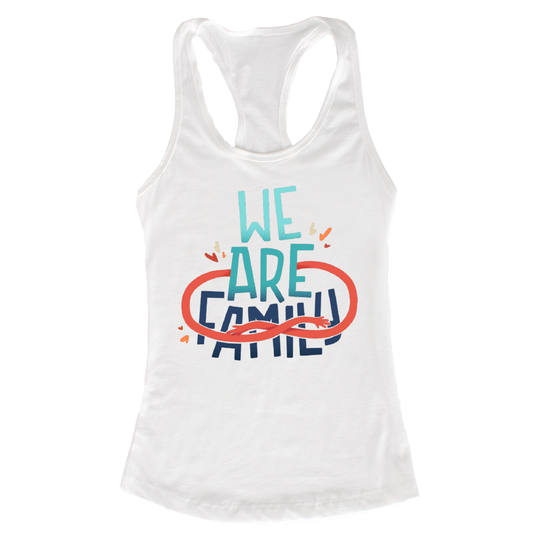 We Are Family — Ideal Racerback Tank