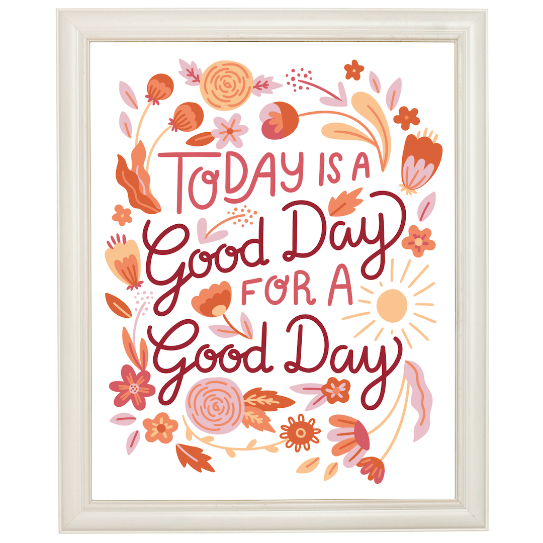 Angie and Ruby - Today is a Good Day for a Good Day - Art Print 5x7 or 8x10