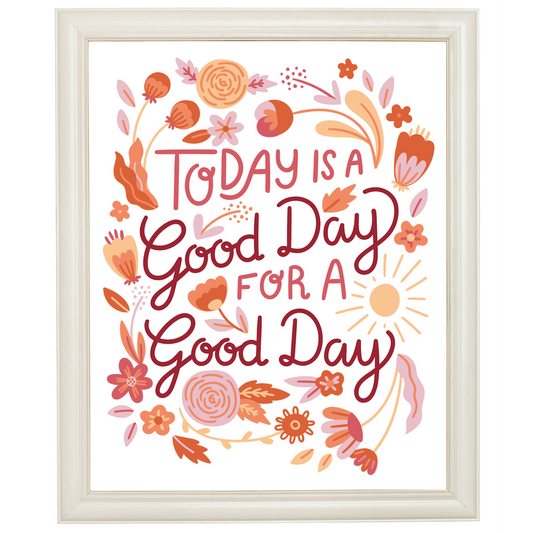 Angie and Ruby - Today is a Good Day for a Good Day - Art Print 5x7 or 8x10