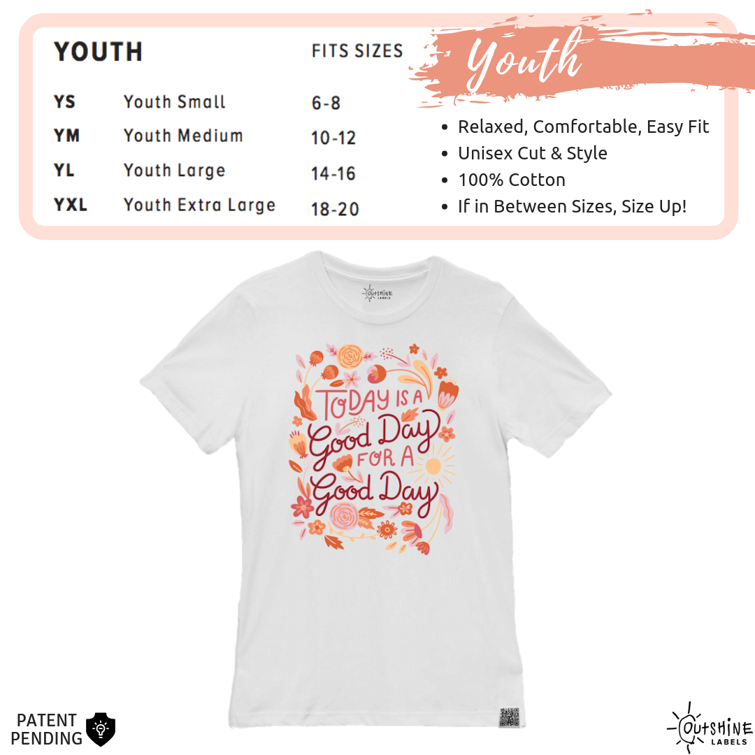 Angie and Ruby - Today is a Good Day for a Good Day - Youth T-Shirt