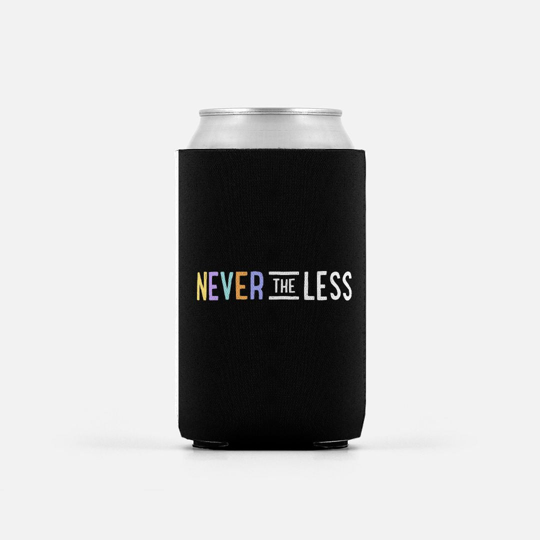 Never The Less — Koozie