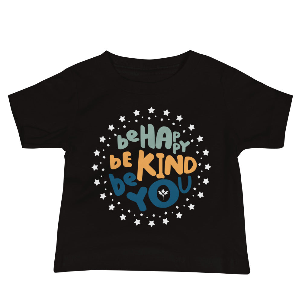 Be Happy, Be Kind, Be You — Baby Tee
