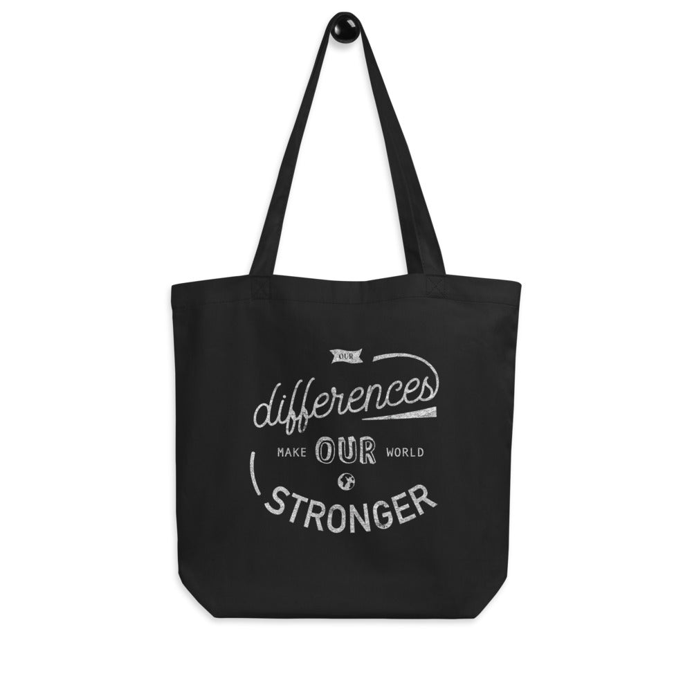 Our Differences Make — Eco Tote