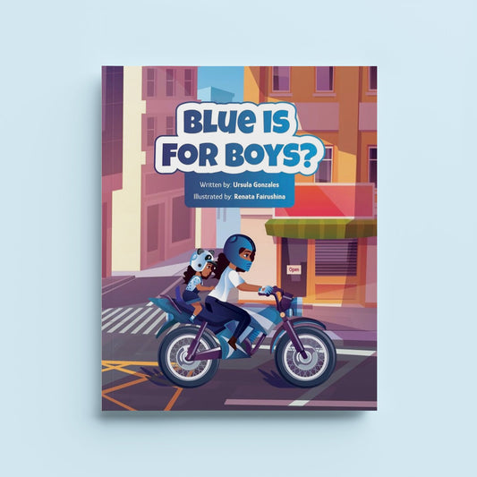 Blue Is For Boys? — Book