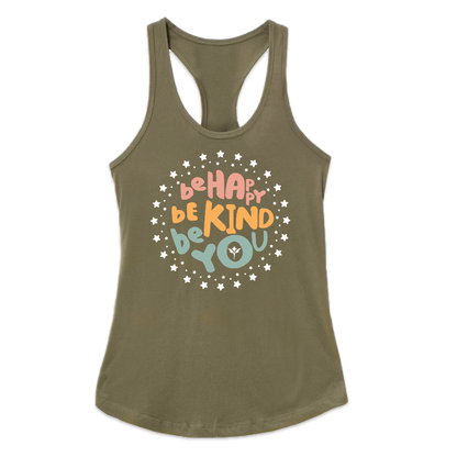 Be Happy, Be Kind, Be You — Ideal Racerback Tank