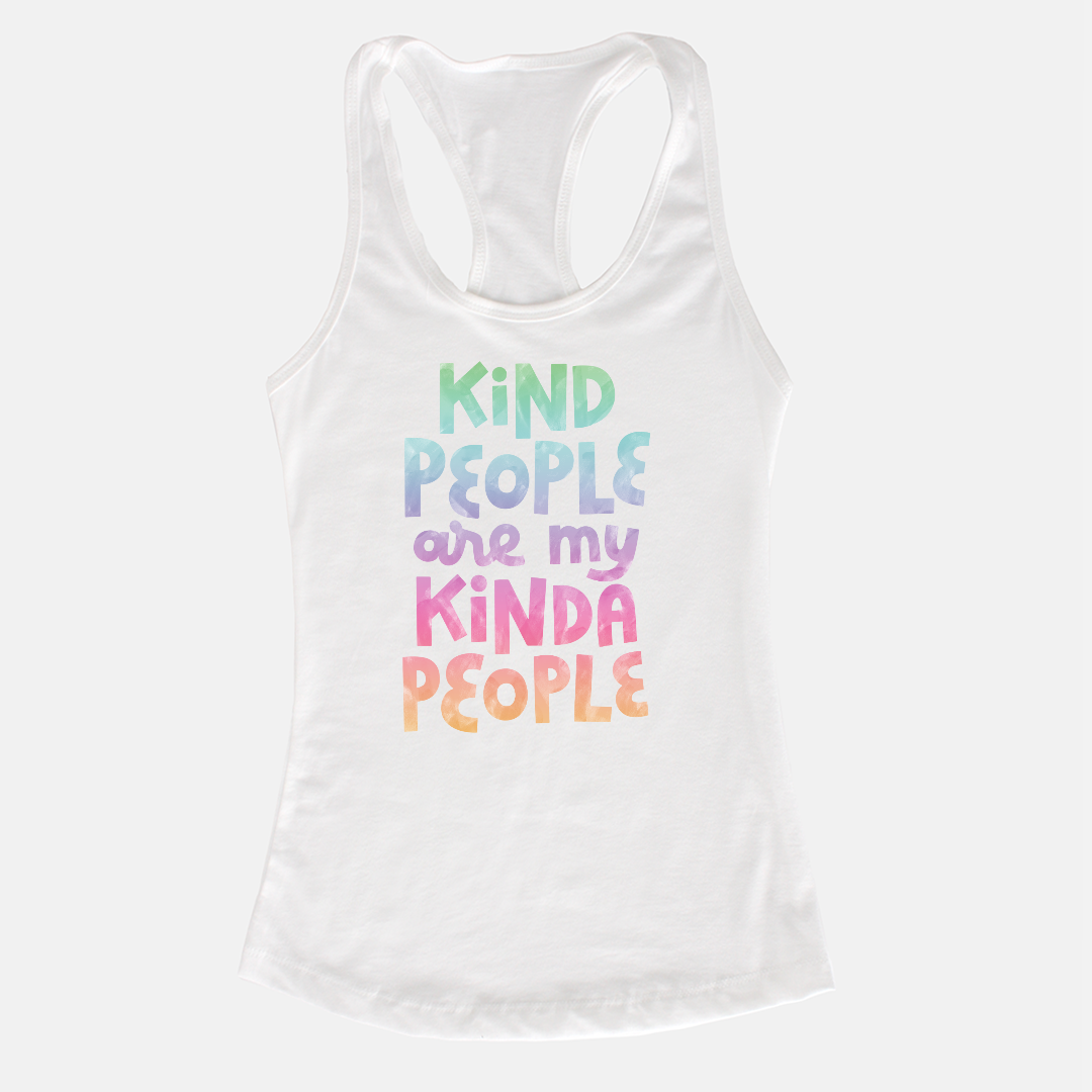 Kind People Are My Kinda People — Ideal Racerback Tank