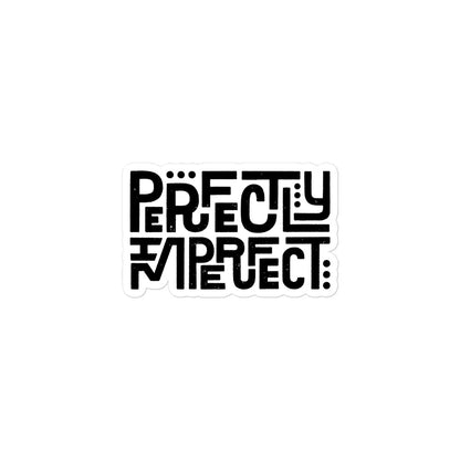 Perfectly Imperfect — Sticker