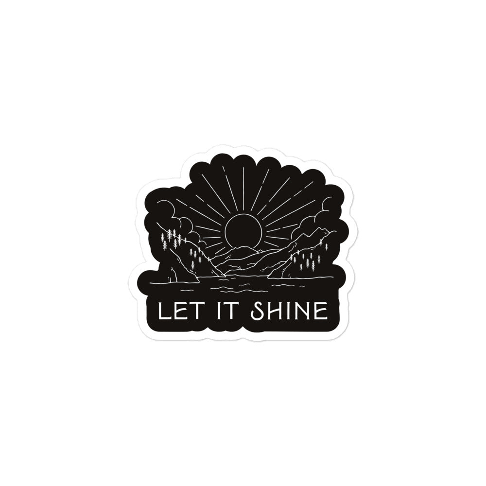 Let It Shine — Sticker