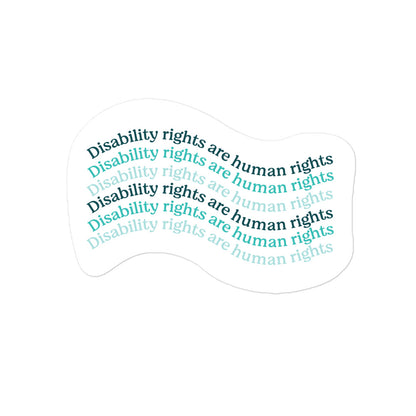 Disability Rights Are Human Rights — Sticker