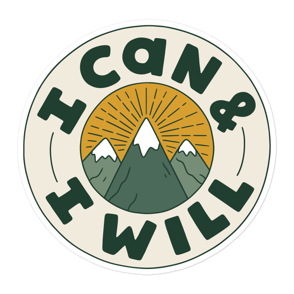 I Can & I Will — Sticker