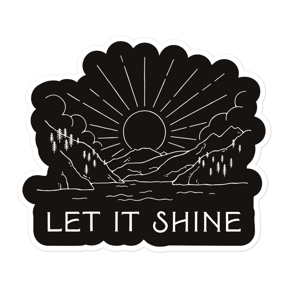 Let It Shine — Sticker