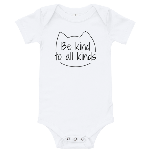 Be Kind To All Kinds — Onesie