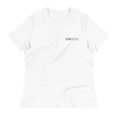Never The Less — Women's Relaxed Tee (Embroidered)