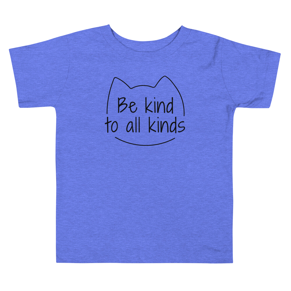 Be Kind To All Kinds — Toddler Tee