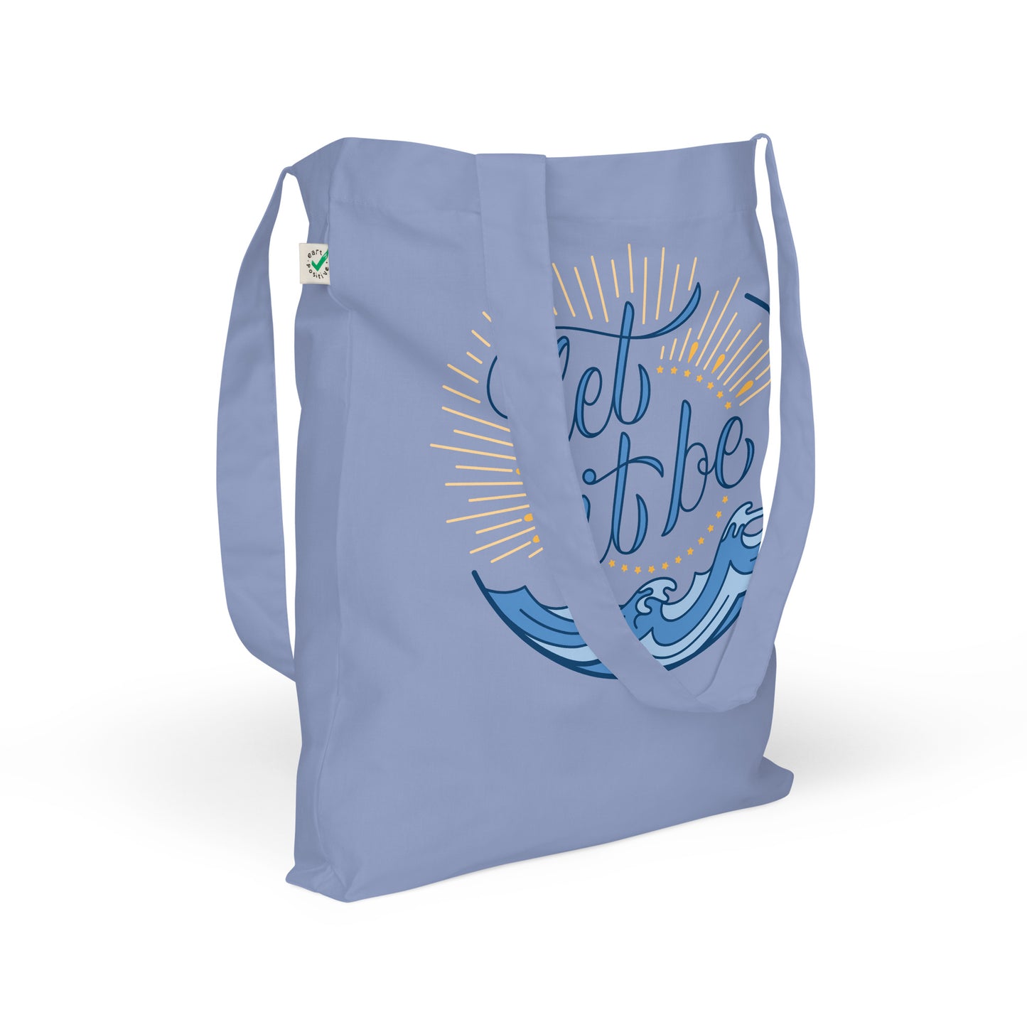 Let It Be — EarthPositive Organic Tote