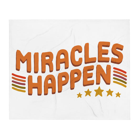 Miracles Happen — Fuzzy Throw Blanket